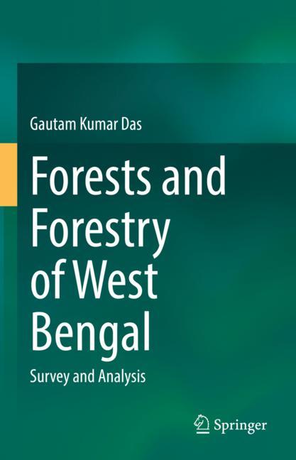 Forests And Forestry Of West Bengal