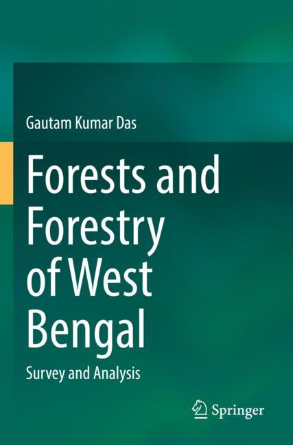 Forests And Forestry Of West Bengal