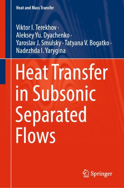 Heat Transfer In Subsonic Separated Flows