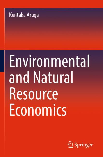 ISBN 9783030950798 product image for Environmental and Natural Resource Economics | upcitemdb.com