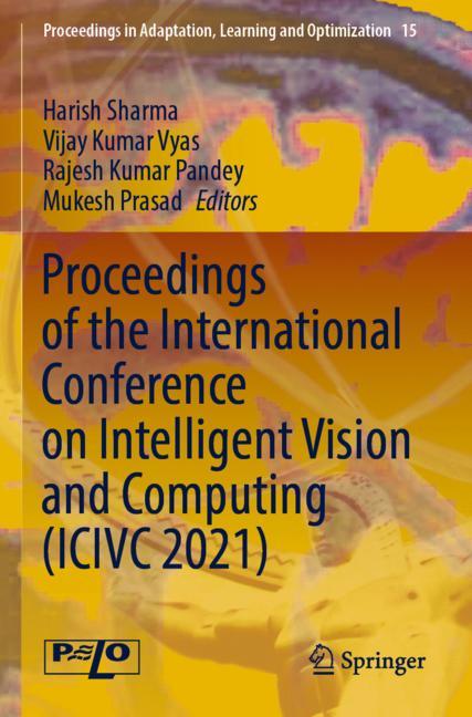 ISBN 9783030971984 product image for Proceedings of the International Conference on Intelligent Vision and Computing  | upcitemdb.com