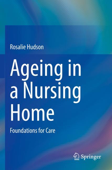 Ageing In A Nursing…