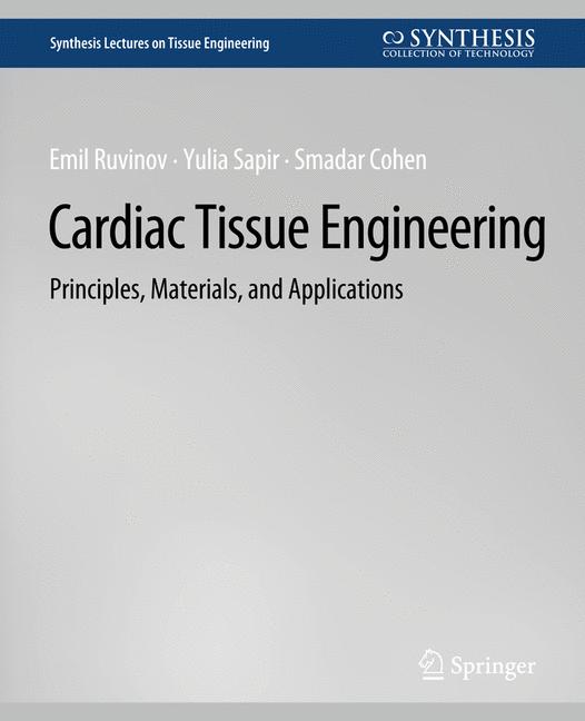 Cardiac Tissue Engineering