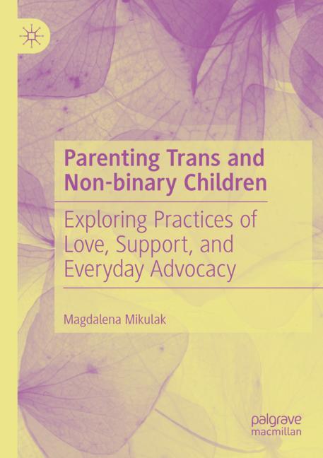 Parenting Trans And…