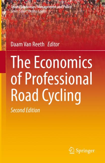 The Economics of Professional Road Cycling