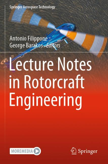 Lecture Notes In Rotorcraft Engineering