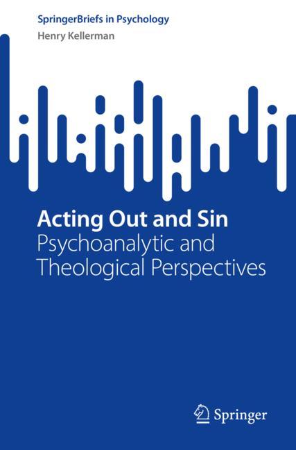 Acting Out And Sin
