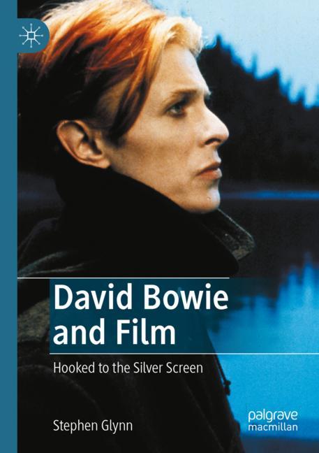 Palgrave Macmillan David Bowie And Film