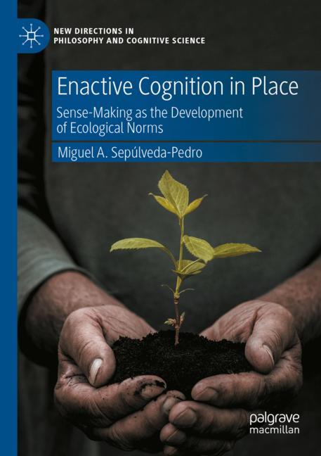 Enactive Cognition …