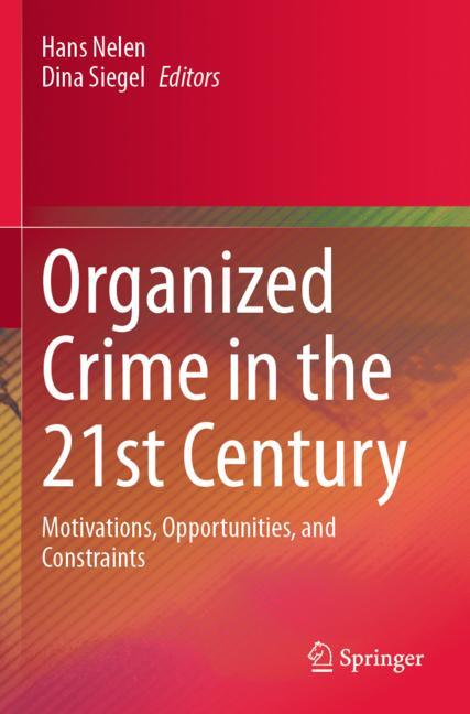 Organized Crime in the 21st Century-image-978-3-031-21578-0