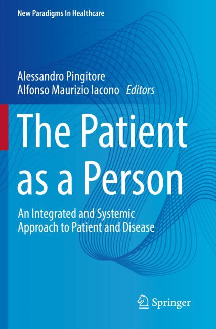 The Patient As A Pe…