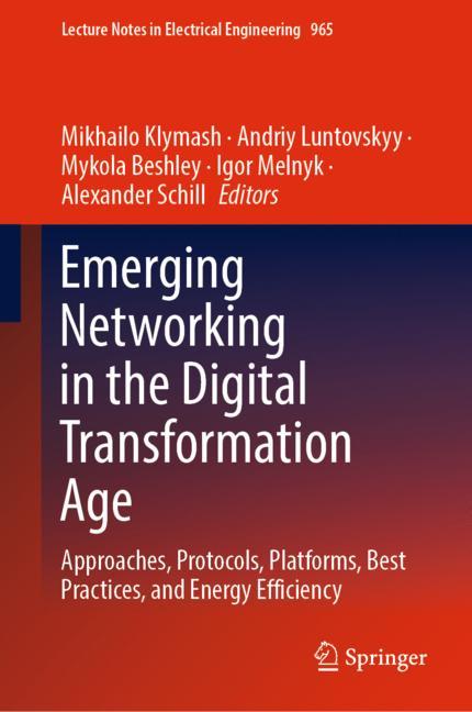 Springer Emerging Networking In The Digital Transformation Age
