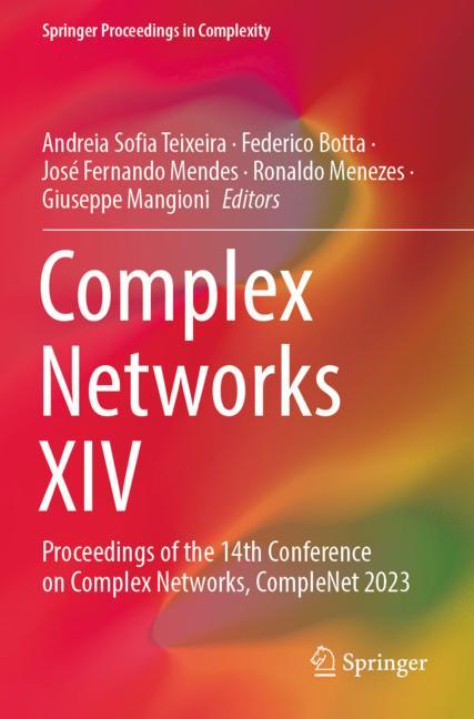 Complex Networks Xiv