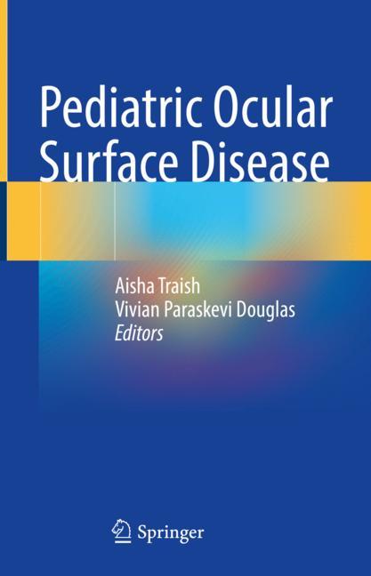 Pediatric Ocular Su…