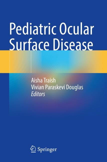 Pediatric Ocular Su…