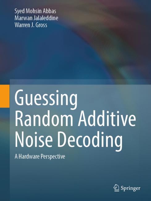 Guessing Random Additive Noise Decoding-image-978-3-031-31663-0