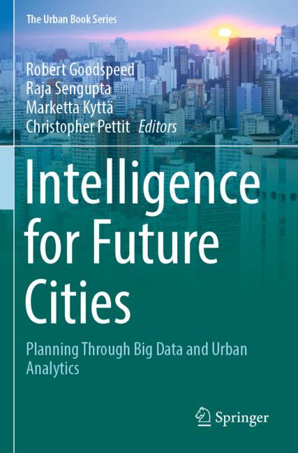 Intelligence for Future Cities