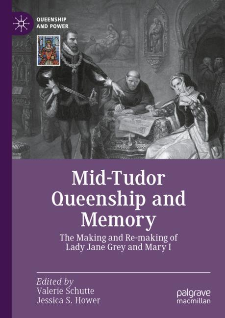 Mid-Tudor Queenship…