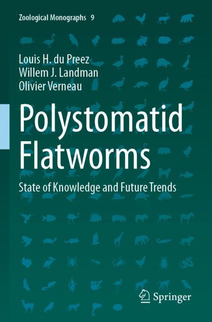 Polystomatid Flatworms : State of Knowledge and Future Trends
