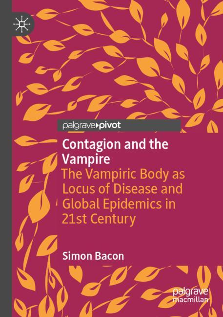 Contagion And The Vampire
