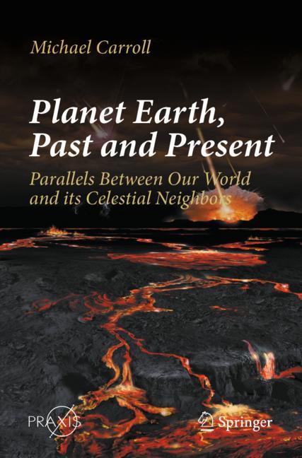 Planet Earth, Past …