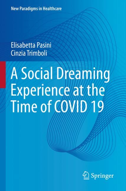 A Social Dreaming E…