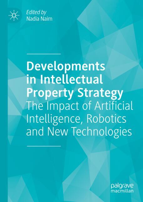 Developments in Intellectual Property Strategy-image-978-3-031-42578-3
