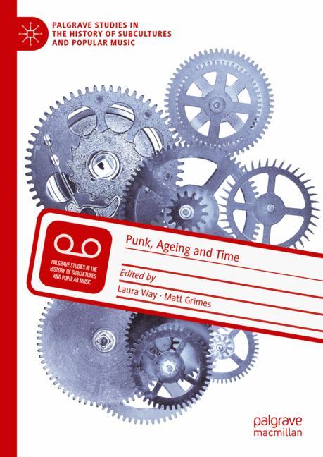 Punk, Ageing And Ti…