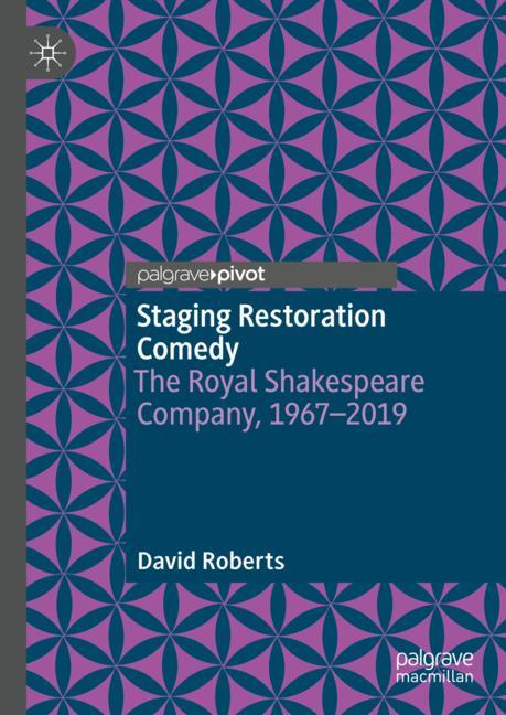 David Roberts Unisex Multicolor Staging Restoration Comedy : The Royal Shakespeare Company - Image 3