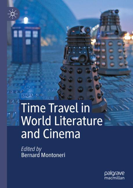 Time Travel in World Literature and Cinema-image-978-3-031-52315-1