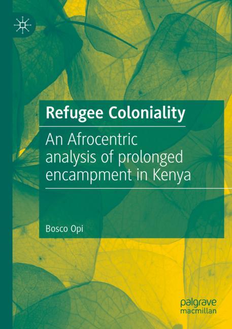 Refugee Coloniality