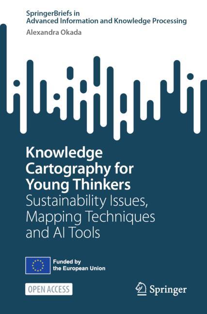 Knowledge Cartography for Young Thinkers : Sustainability Issues, Mapping Techniques and AI Tools