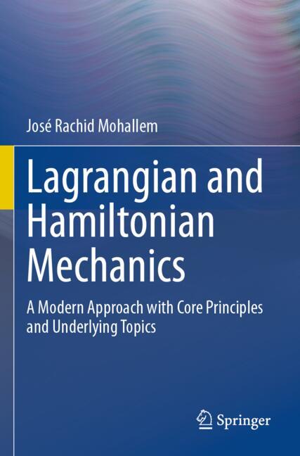 Springer Lagrangian And Hamiltonian Mechanics