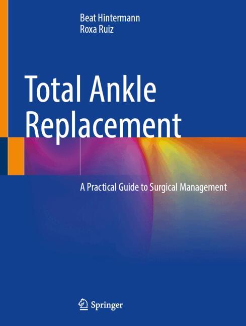 Total Ankle Replace…