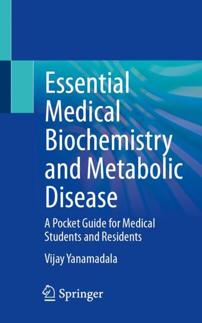 Essential Medical Biochemistry and Metabolic Disease-image-978-3-031-59394-9