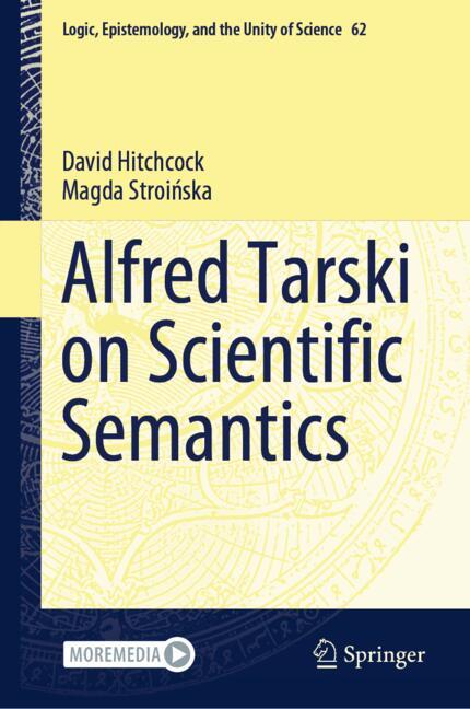 Alfred Tarski On Scientific Semantics