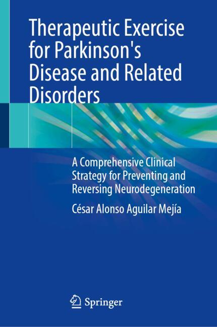 ISBN 9783031621185 product image for Therapeutic Exercise for Parkinson's Disease and Related Disorders | upcitemdb.com