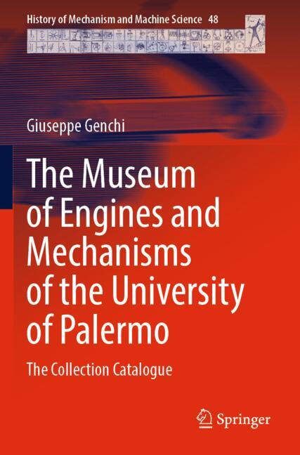The Museum of Engines and Mechanisms of the University of Palermo