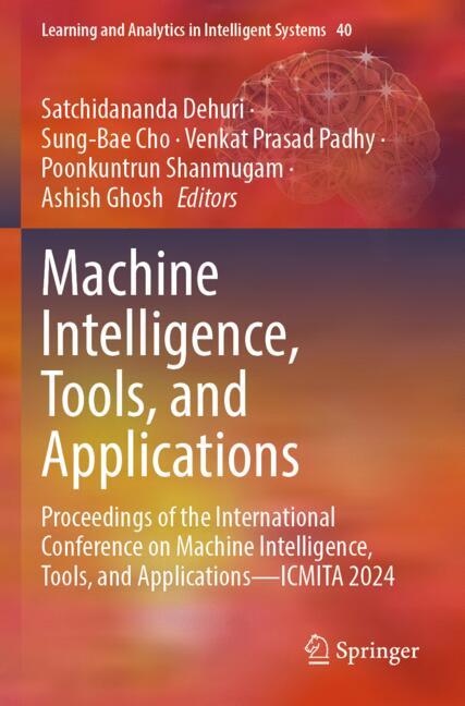 Machine Intelligence, Tools, and Applications