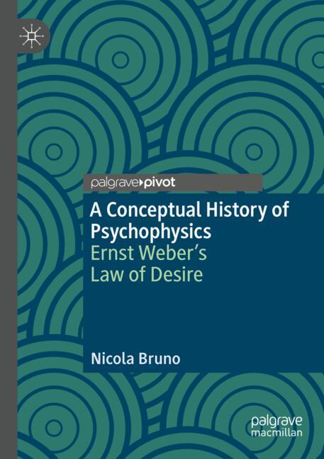 A Conceptual History of Psychophysics