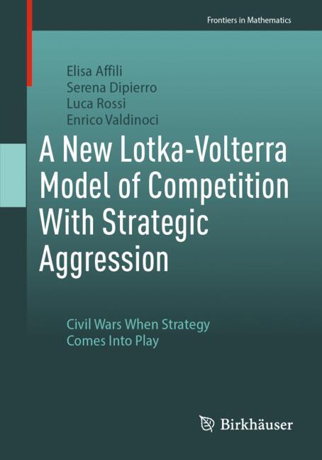 A New Lotka-Volterra Model Of Competition With Strategic Aggression