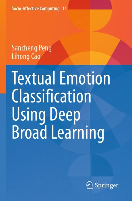 Textual Emotion Classification Using Deep Broad Learning