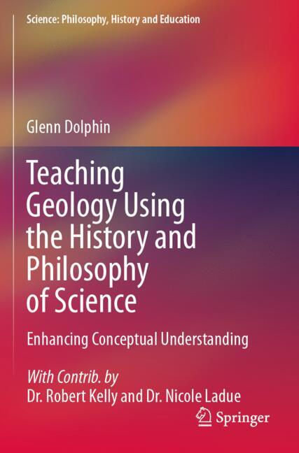 Teaching Geology Using the History and Philosophy of Science