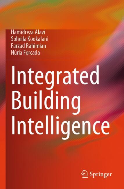 Integrated Building Intelligence