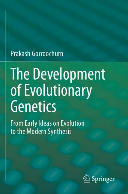 The Development of Evolutionary Genetics