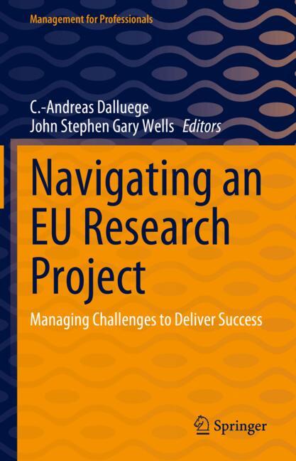 Navigating an EU Research Project : Managing Challenges to Deliver Success