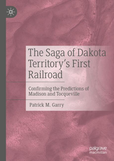 The Saga Of Dakota …