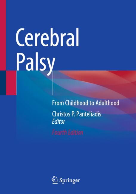 Cerebral Palsy : From Childhood to Adulthood