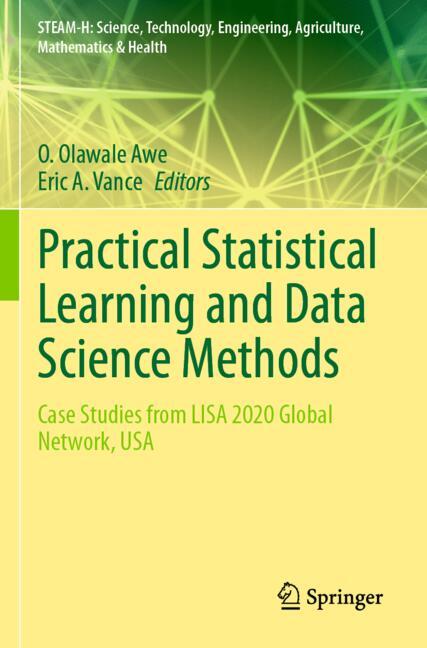 Practical Statistical Learning and Data Science Methods