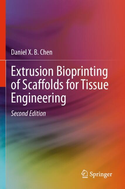 Extrusion Bioprinti…